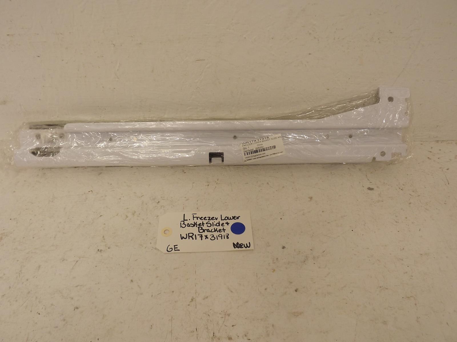 GE Refrigerator WR17X31918 Left Freezer Lower Basket Slide & Bracket New GE Refrigerator WR17X31918 Left Freezer Lower Basket Slide & Bracket New